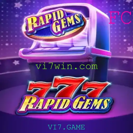 Descubra o Mundo de RapidGems777 com VI7.GAME